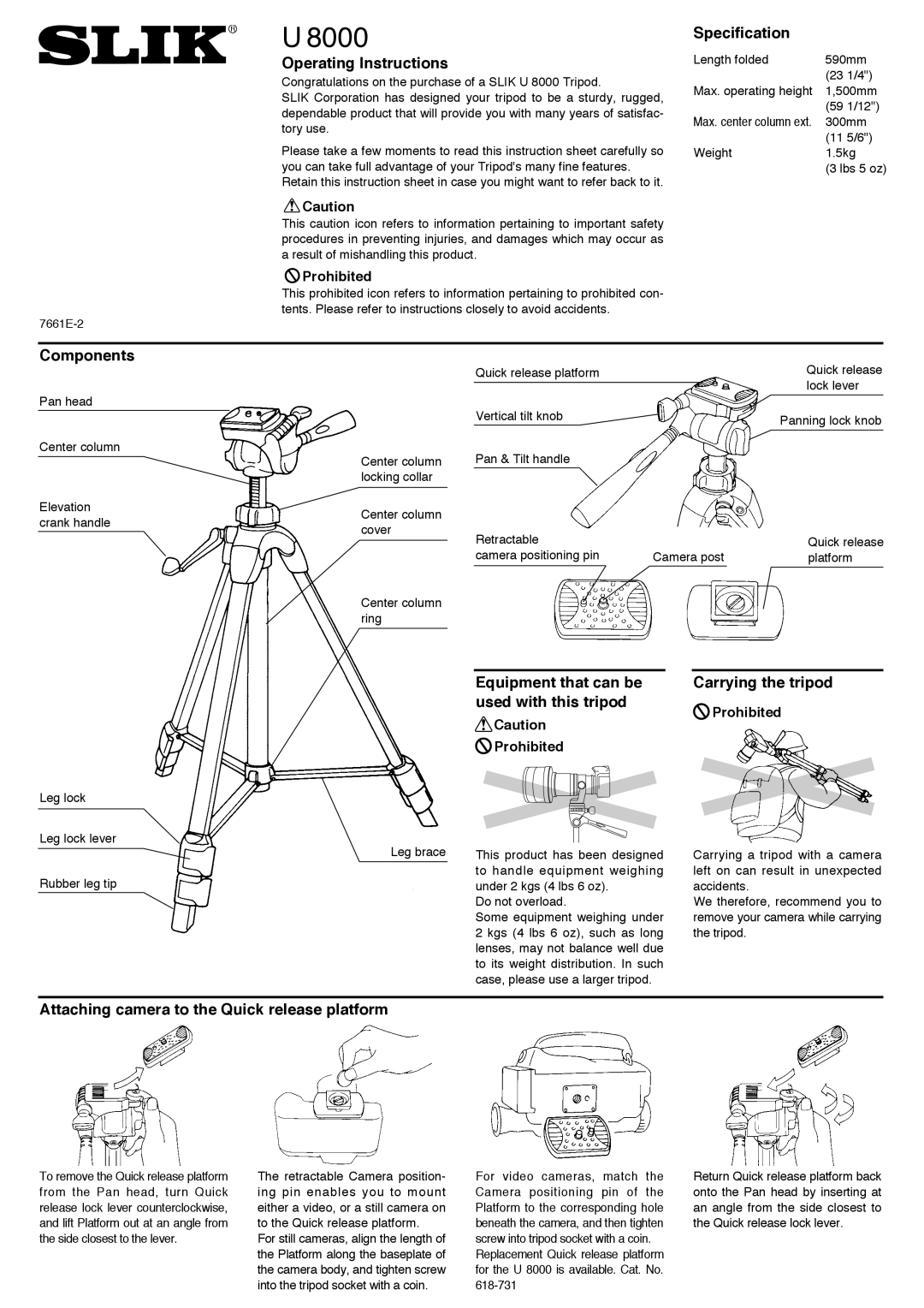 SLIK U 8000 manual Operating Instructions, Specification, Components, Attaching camera to the Quick release platform 