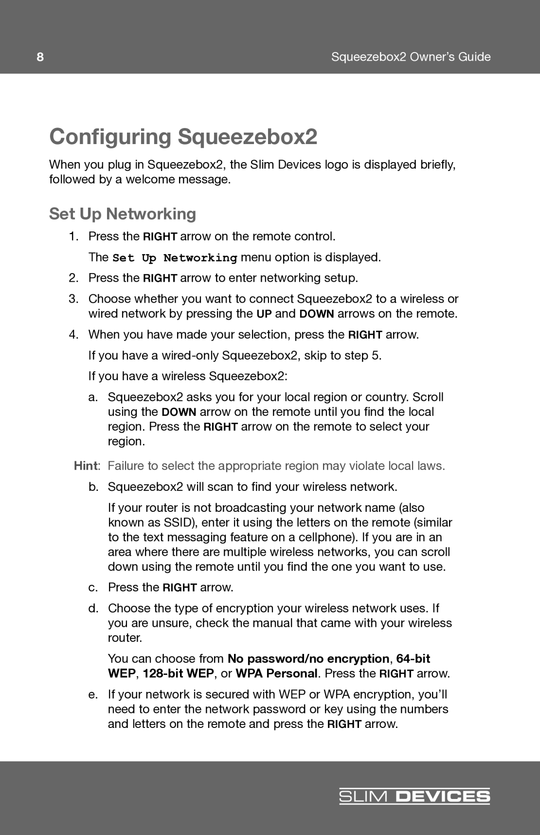 Slim Devices manual Conﬁguring Squeezebox2, Set Up Networking 