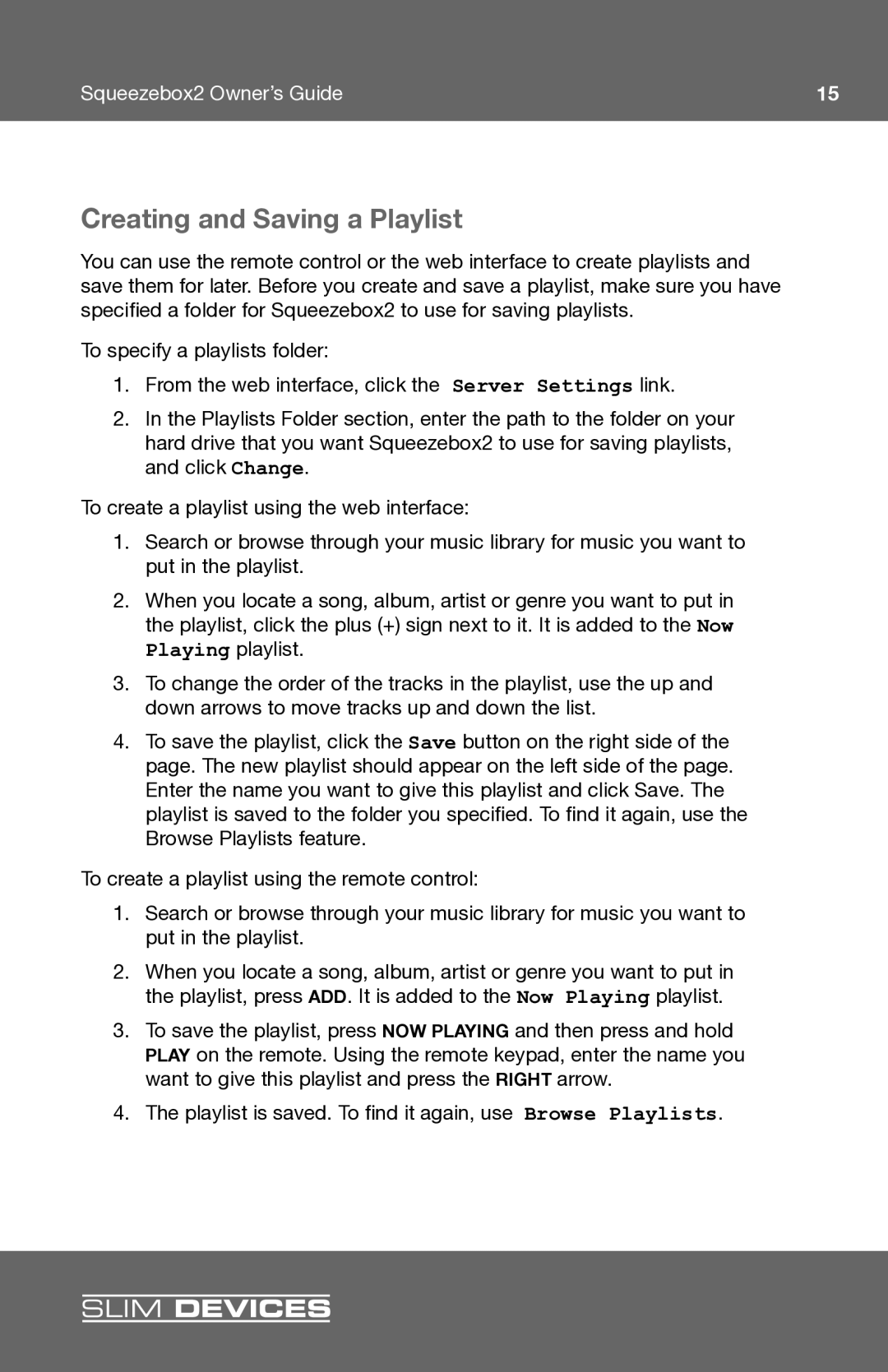 Slim Devices 2 manual Creating and Saving a Playlist 