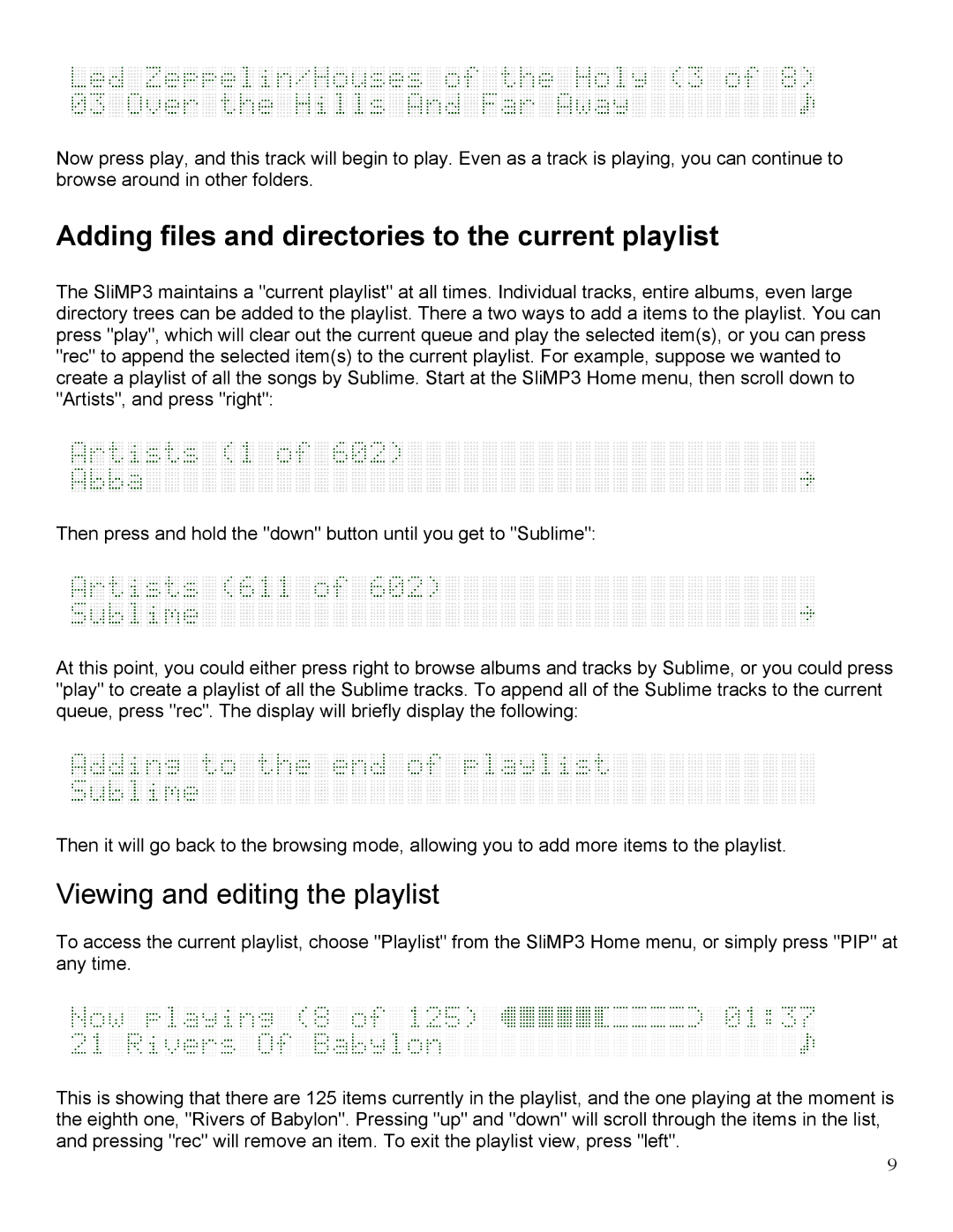 Slim Devices SliMP3 owner manual Adding files and directories to the current playlist, Viewing and editing the playlist 