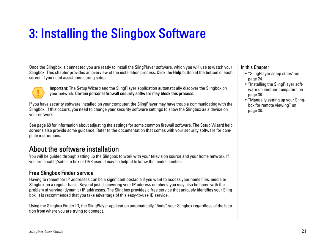 Sling Media SB260-100 manual About the software installation, Free Slingbox Finder service 