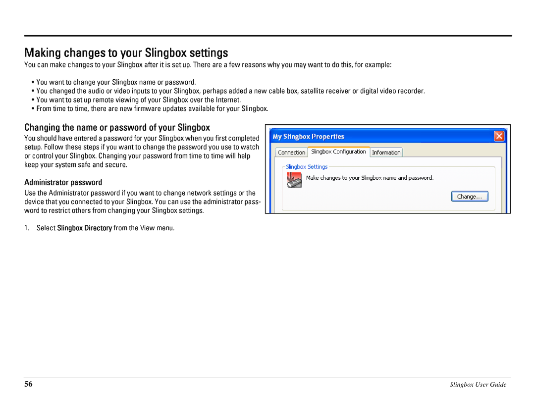 Sling Media SB260-100 manual Making changes to your Slingbox settings, Changing the name or password of your Slingbox 