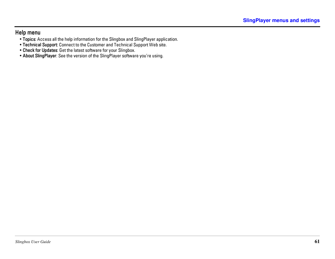 Sling Media SB260-100 manual Help menu 