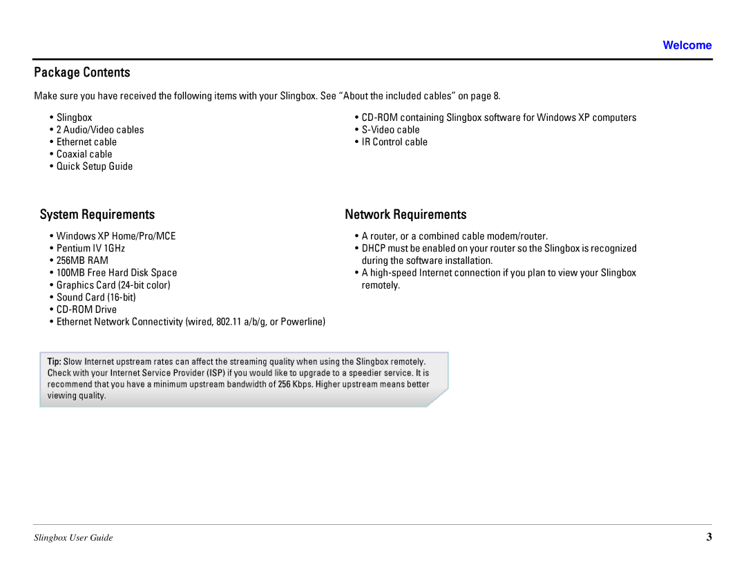 Sling Media SB260-100 manual Package Contents, System Requirements, Network Requirements 