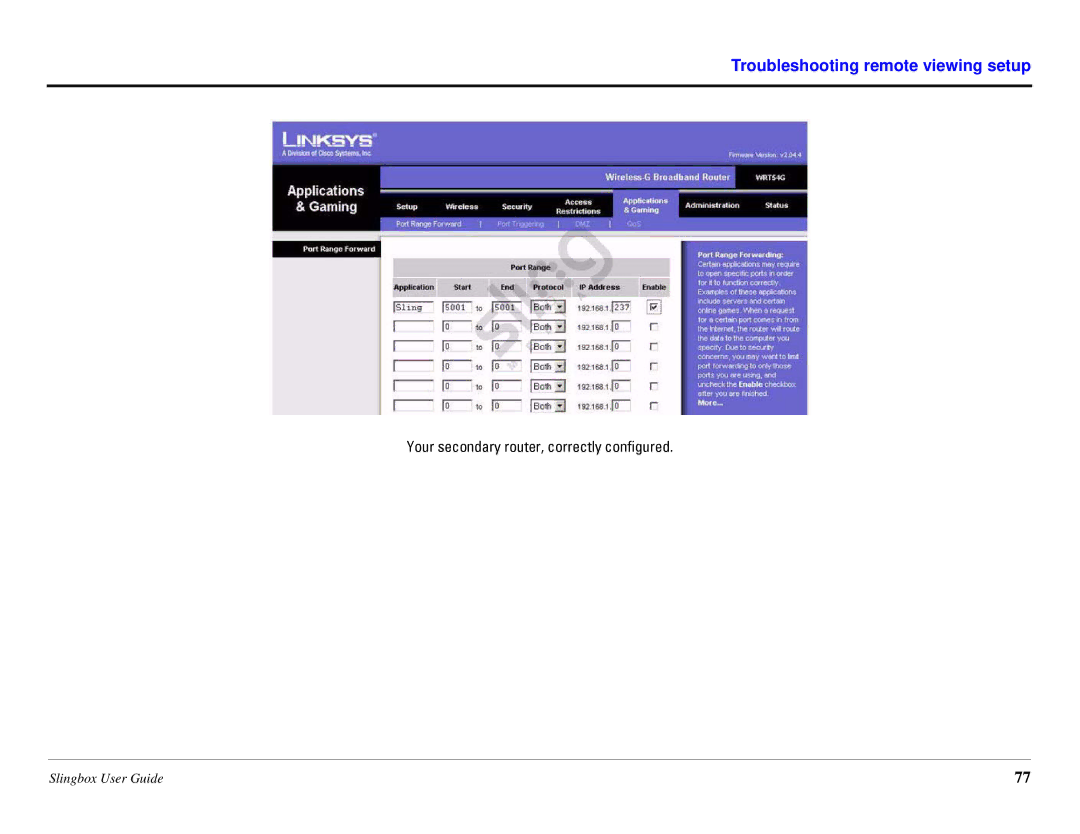 Sling Media SB260-100 manual Your secondary router, correctly configured 