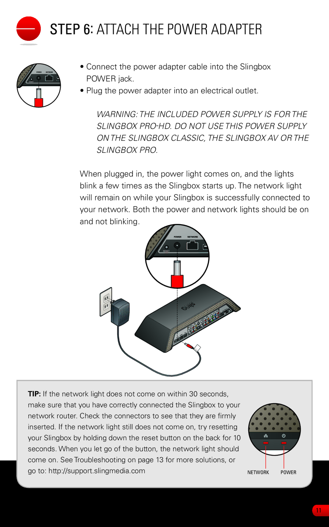 Sling Media SB300-100 manual Attach the power adapter 