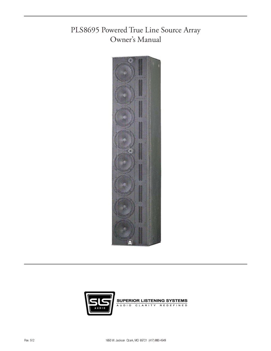 SLS Audio owner manual PLS8695 Powered True Line Source Array 