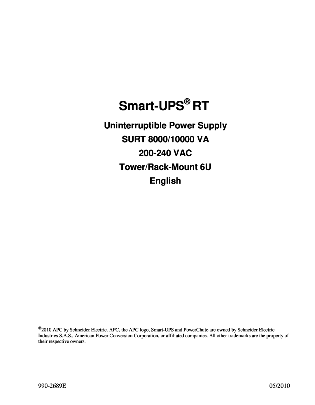 Smart Inventions 990-2689E manual Uninterruptible Power Supply SURT 8000/10000 VA 200-240 VAC, Tower/Rack-Mount 6U English 