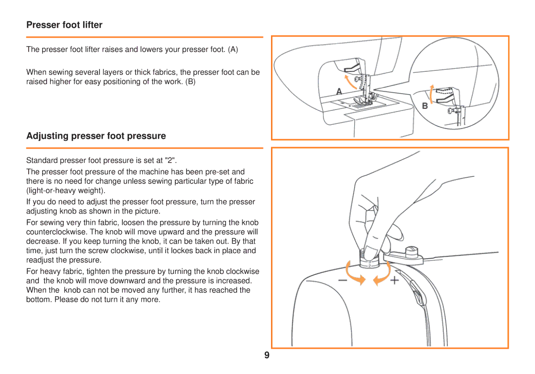 Smart Parts 100 s owner manual Presser foot lifter, Adjusting presser foot pressure 