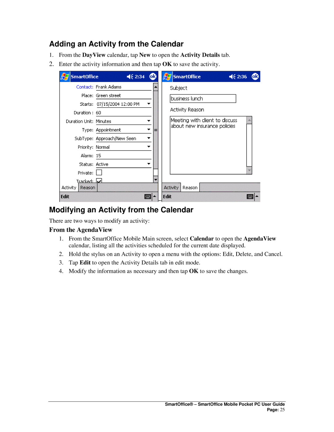 Smart Parts Mobile for Pocket PC manual Adding an Activity from the Calendar, Modifying an Activity from the Calendar 