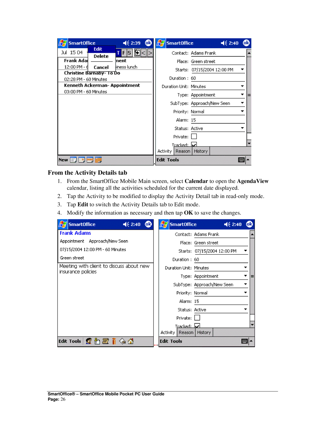 Smart Parts Mobile for Pocket PC manual From the Activity Details tab 