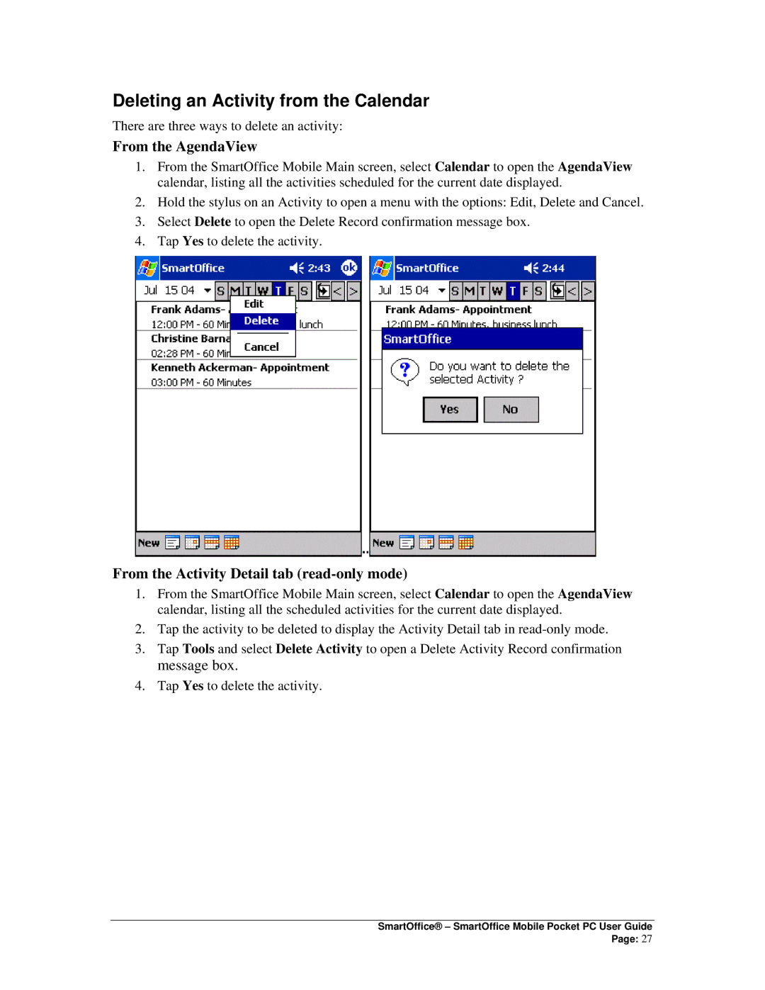 Smart Parts Mobile for Pocket PC manual Deleting an Activity from the Calendar, From the Activity Detail tab read-only mode 