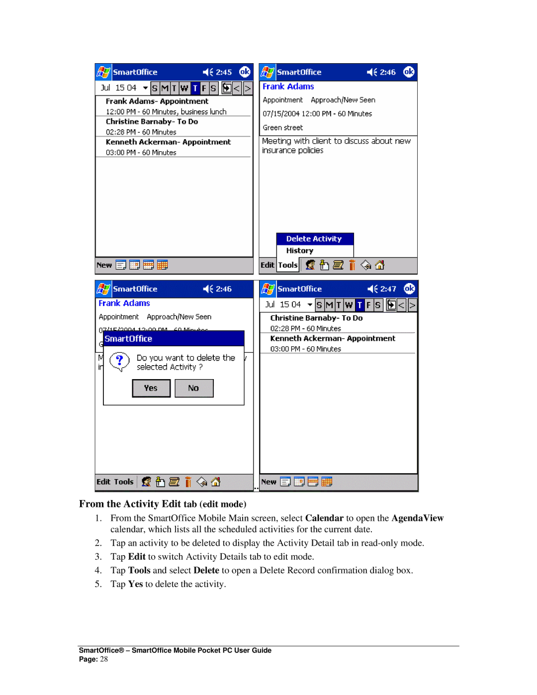 Smart Parts Mobile for Pocket PC manual From the Activity Edit tab edit mode 