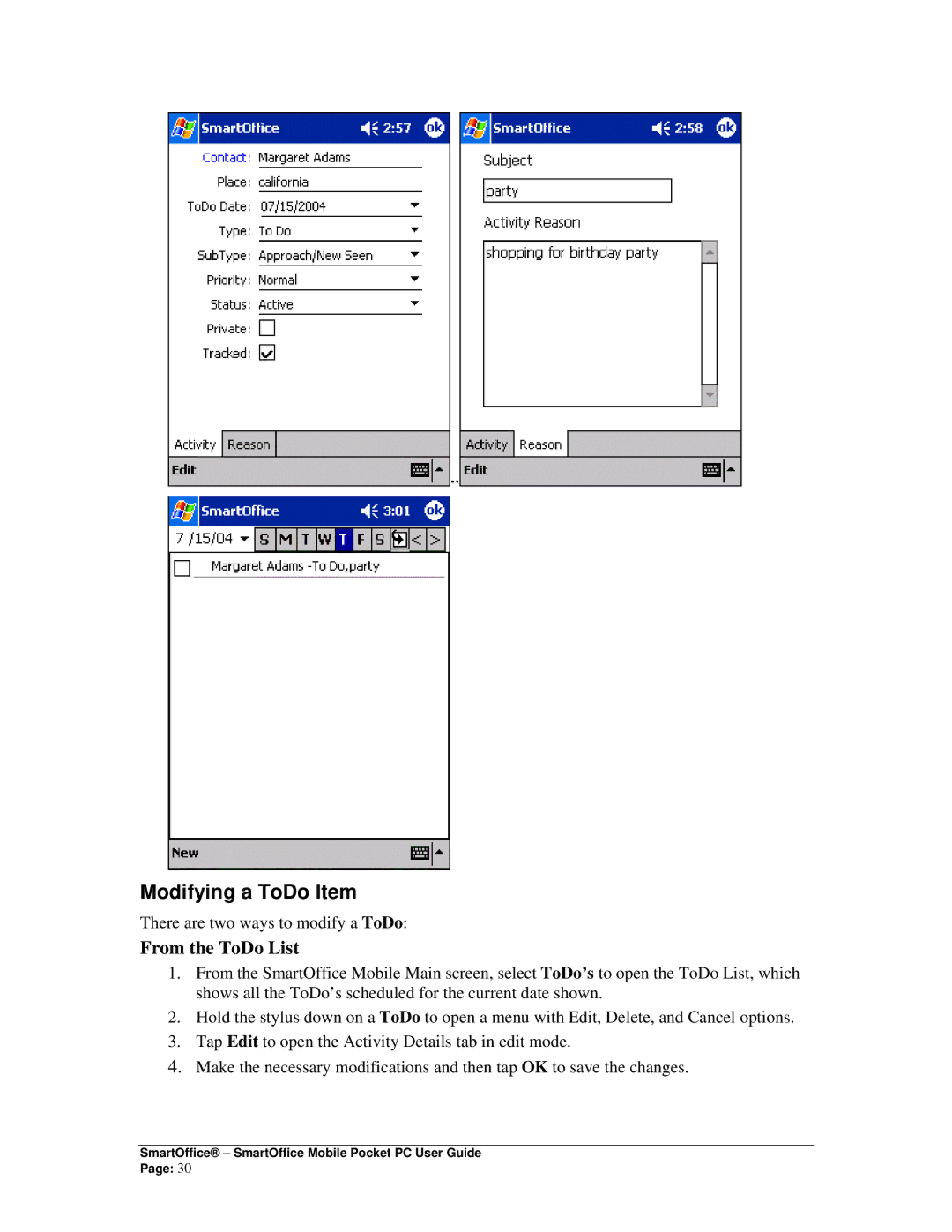 Smart Parts Mobile for Pocket PC manual Modifying a ToDo Item, From the ToDo List 