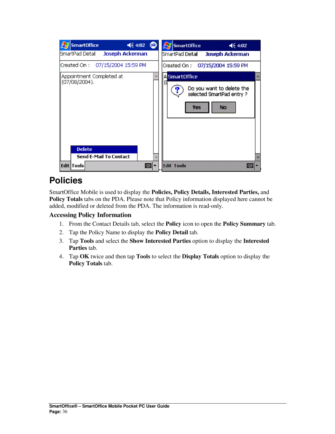 Smart Parts Mobile for Pocket PC manual Policies, Accessing Policy Information 