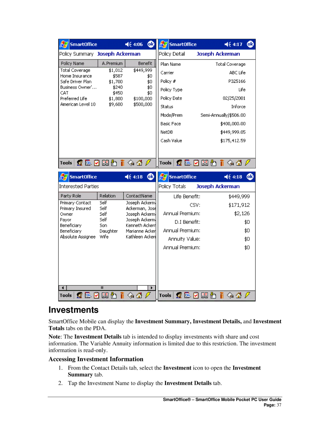 Smart Parts Mobile for Pocket PC manual Investments, Accessing Investment Information 