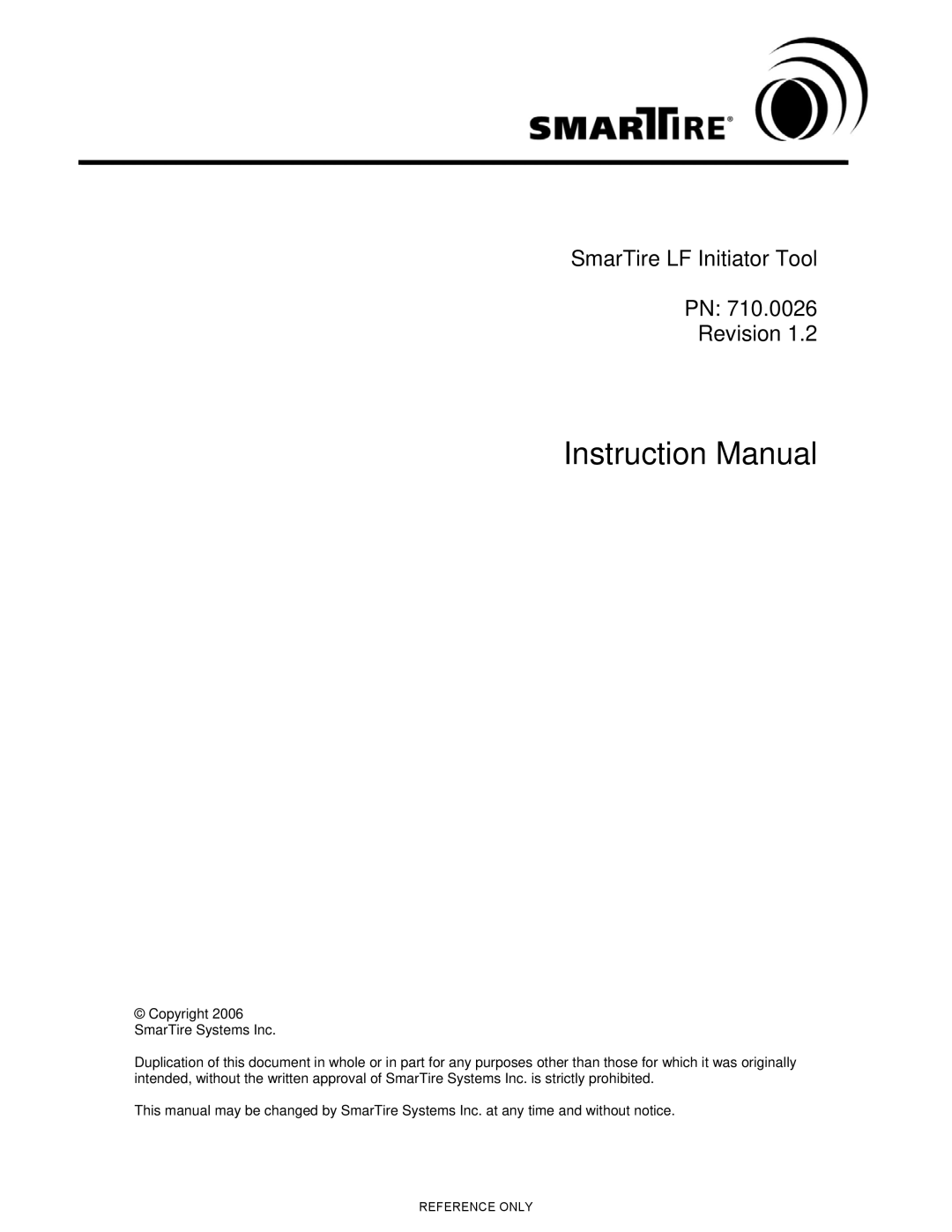 Smart Technologies 710.0026 instruction manual SmarTire LF Initiator Tool Revision 