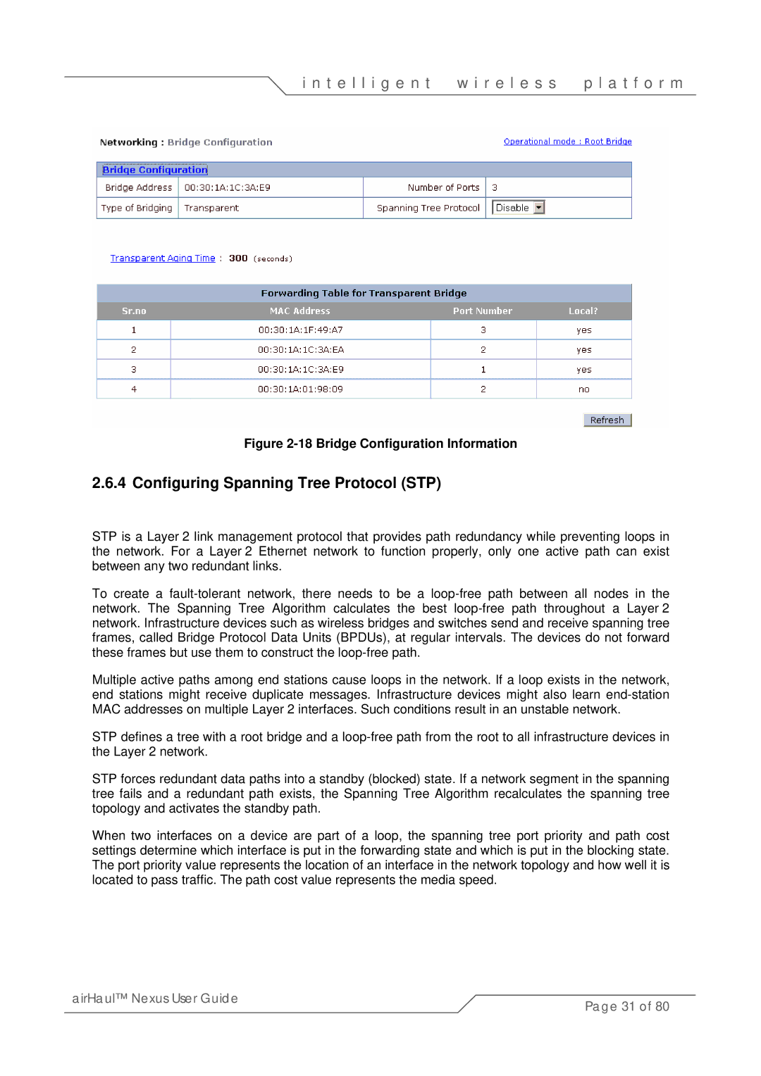 SmartBridges sB3010 manual Configuring Spanning Tree Protocol STP, Bridge Configuration Information 