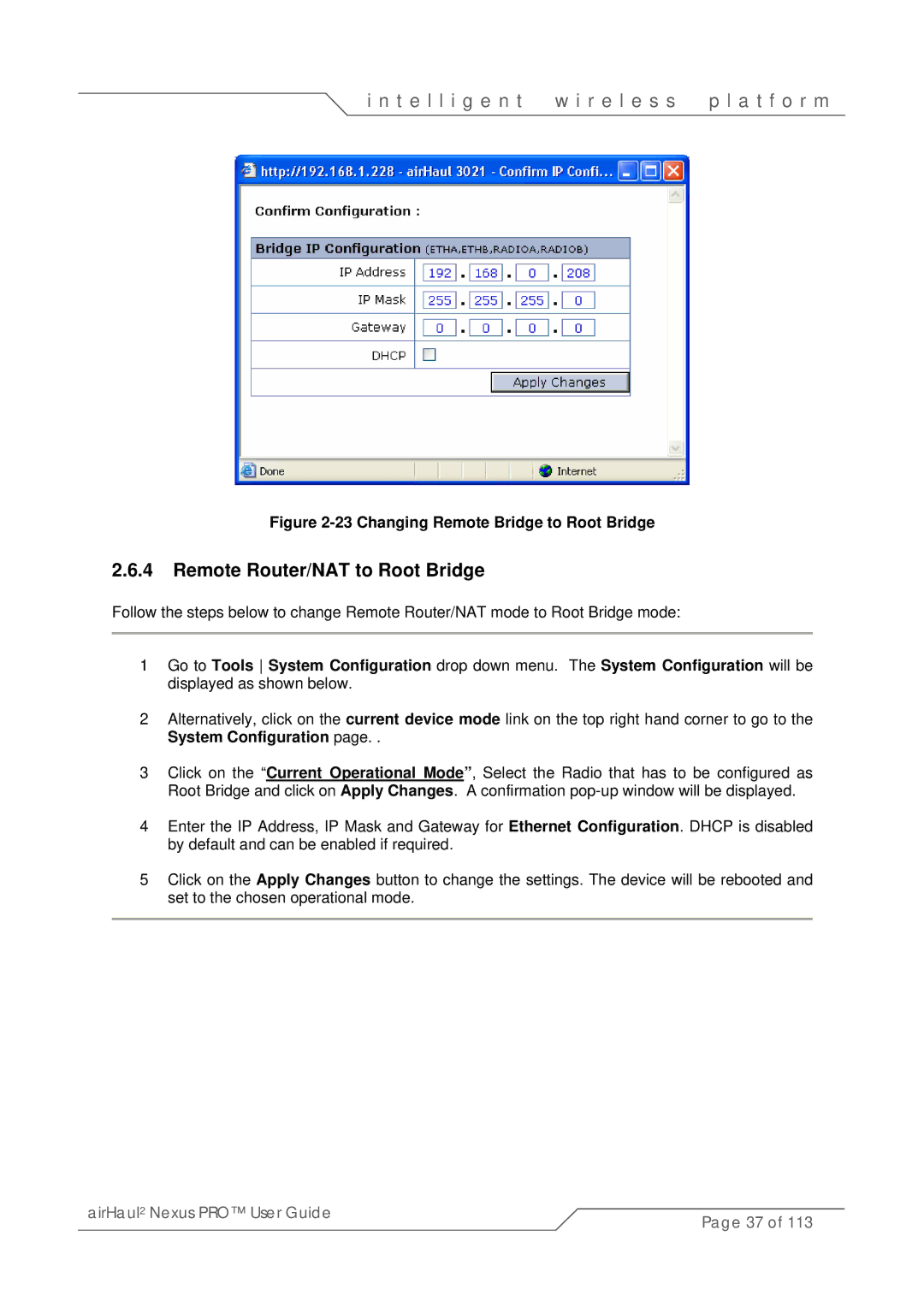 SmartBridges sB3021 manual Remote Router/NAT to Root Bridge, Changing Remote Bridge to Root Bridge 