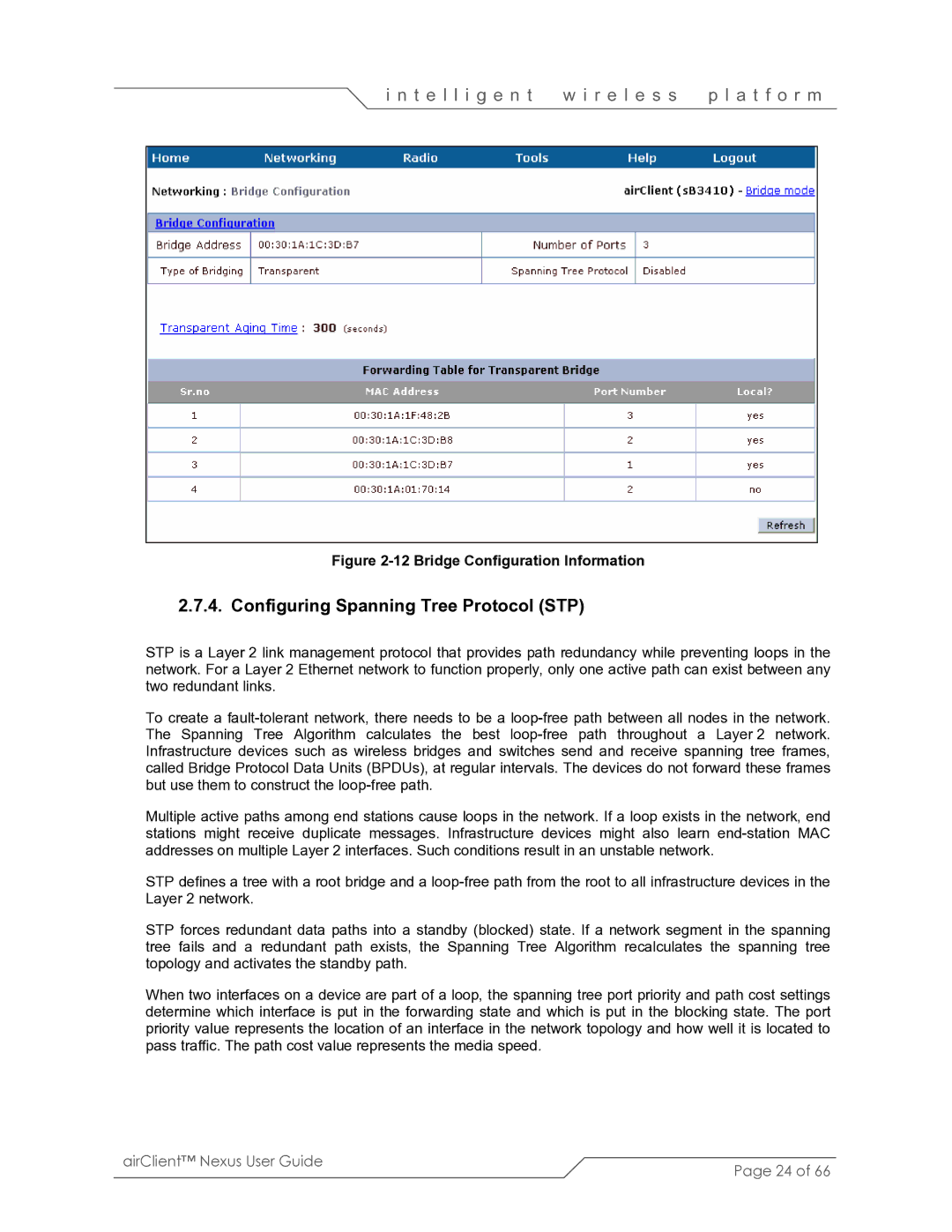 SmartBridges sB3410 manual Configuring Spanning Tree Protocol STP, Bridge Configuration Information 