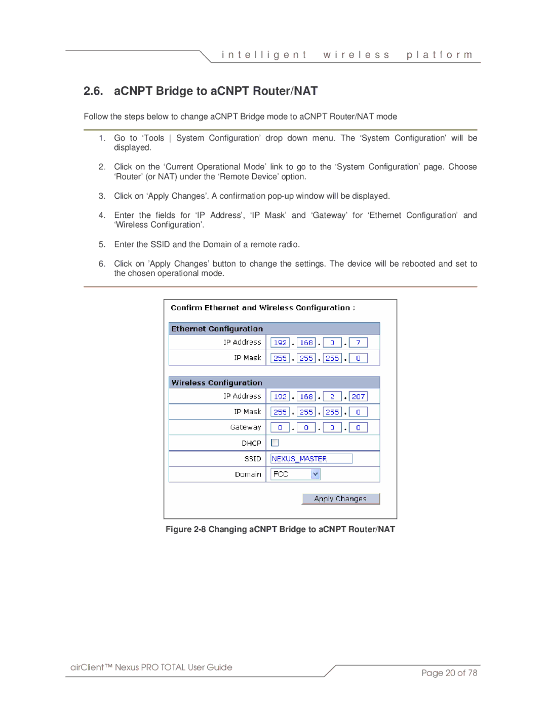 SmartBridges sB3412 manual ACNPT Bridge to aCNPT Router/NAT, Changing aCNPT Bridge to aCNPT Router/NAT 