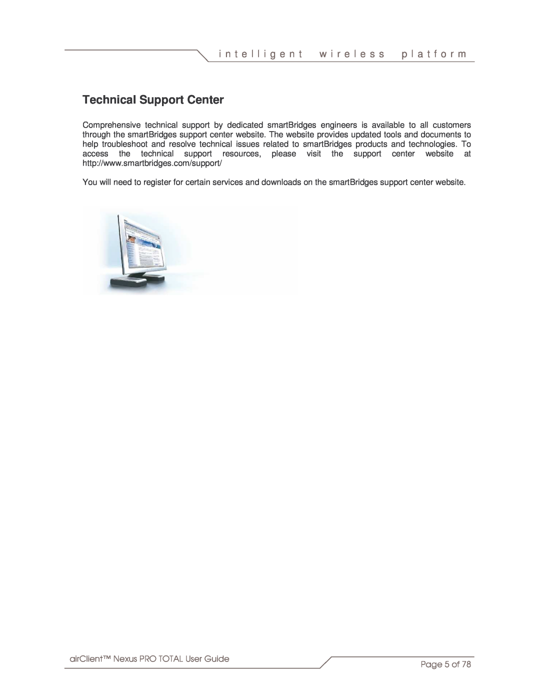 SmartBridges sB3412 manual Technical Support Center, i n t e l l i g e n t, w i r e l e s s, p l a t f o r m, Page 5 of 
