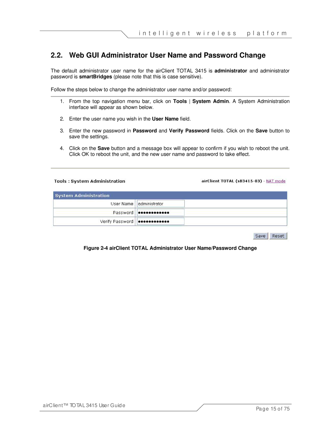 SmartBridges sB3415-02, sB3415-03, sB3415-01 manual Web GUI Administrator User Name and Password Change 