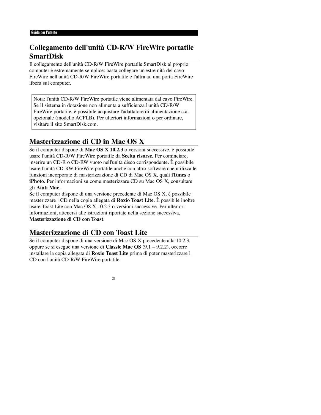 SmartDisk 24x10x24x manual Collegamento dellunità CD-R/W FireWire portatile SmartDisk, Masterizzazione di CD in Mac OS 