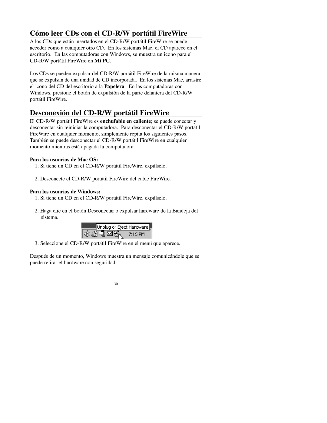 SmartDisk 24x10x24x manual Cómo leer CDs con el CD-R/W portátil FireWire, Desconexión del CD-R/W portátil FireWire 