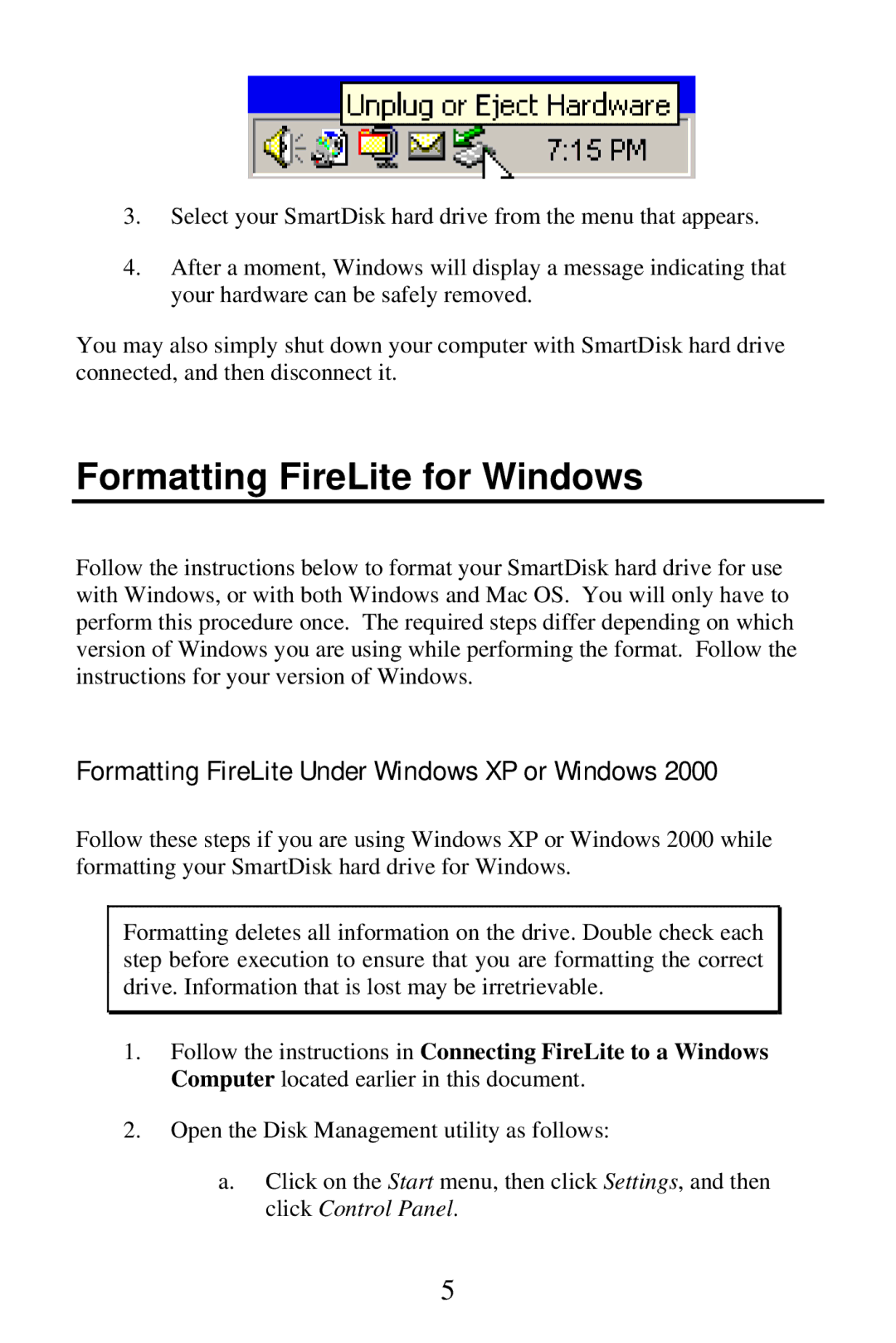 SmartDisk FireWire 800 manual Formatting FireLite for Windows, Formatting FireLite Under Windows XP or Windows 