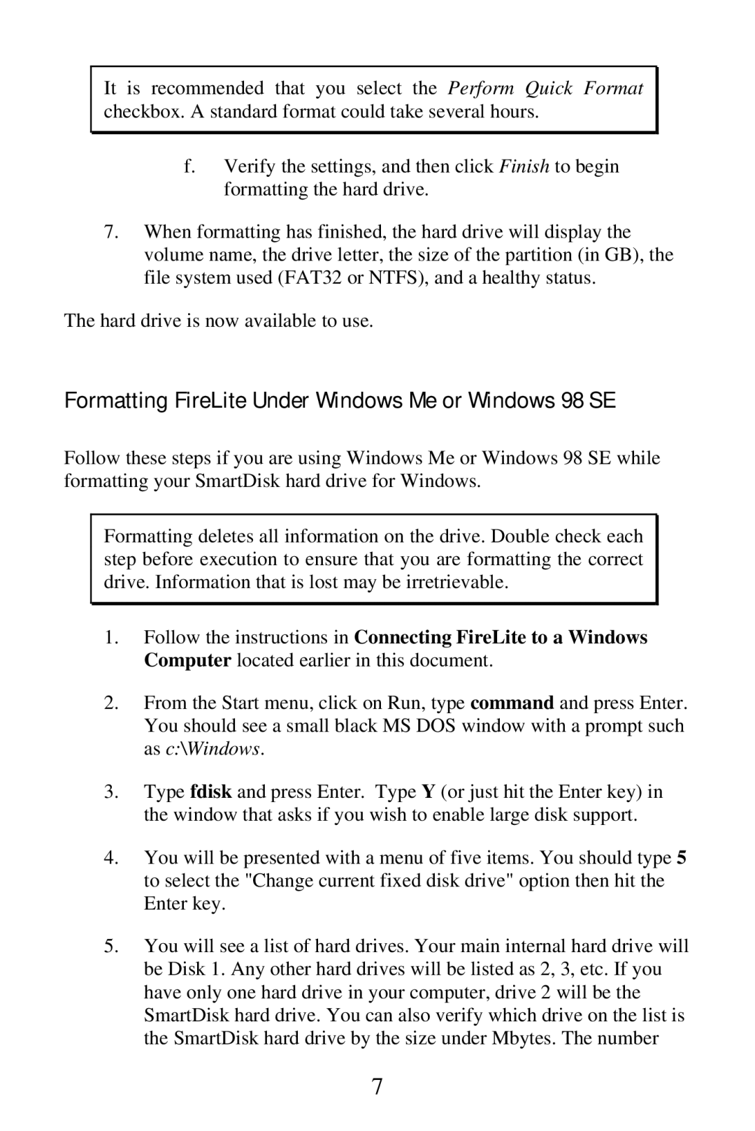 SmartDisk FireWire 800 manual Formatting FireLite Under Windows Me or Windows 98 SE 