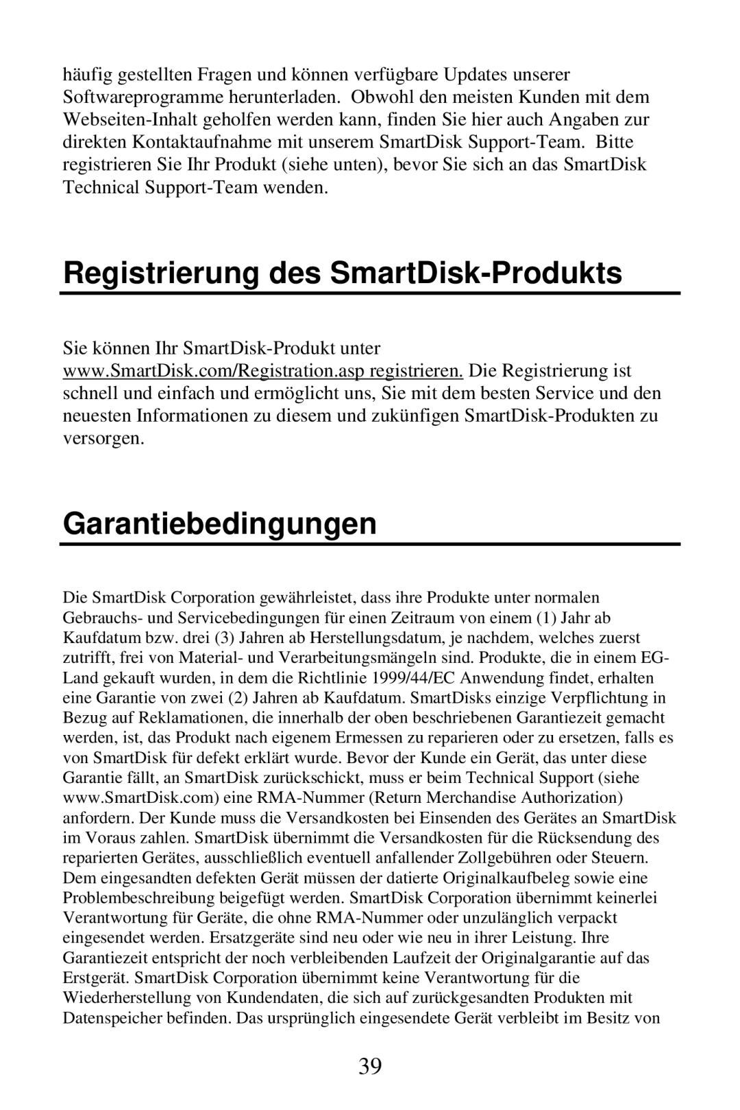 SmartDisk FireWire 800 manual Registrierung des SmartDisk-Produkts Garantiebedingungen 