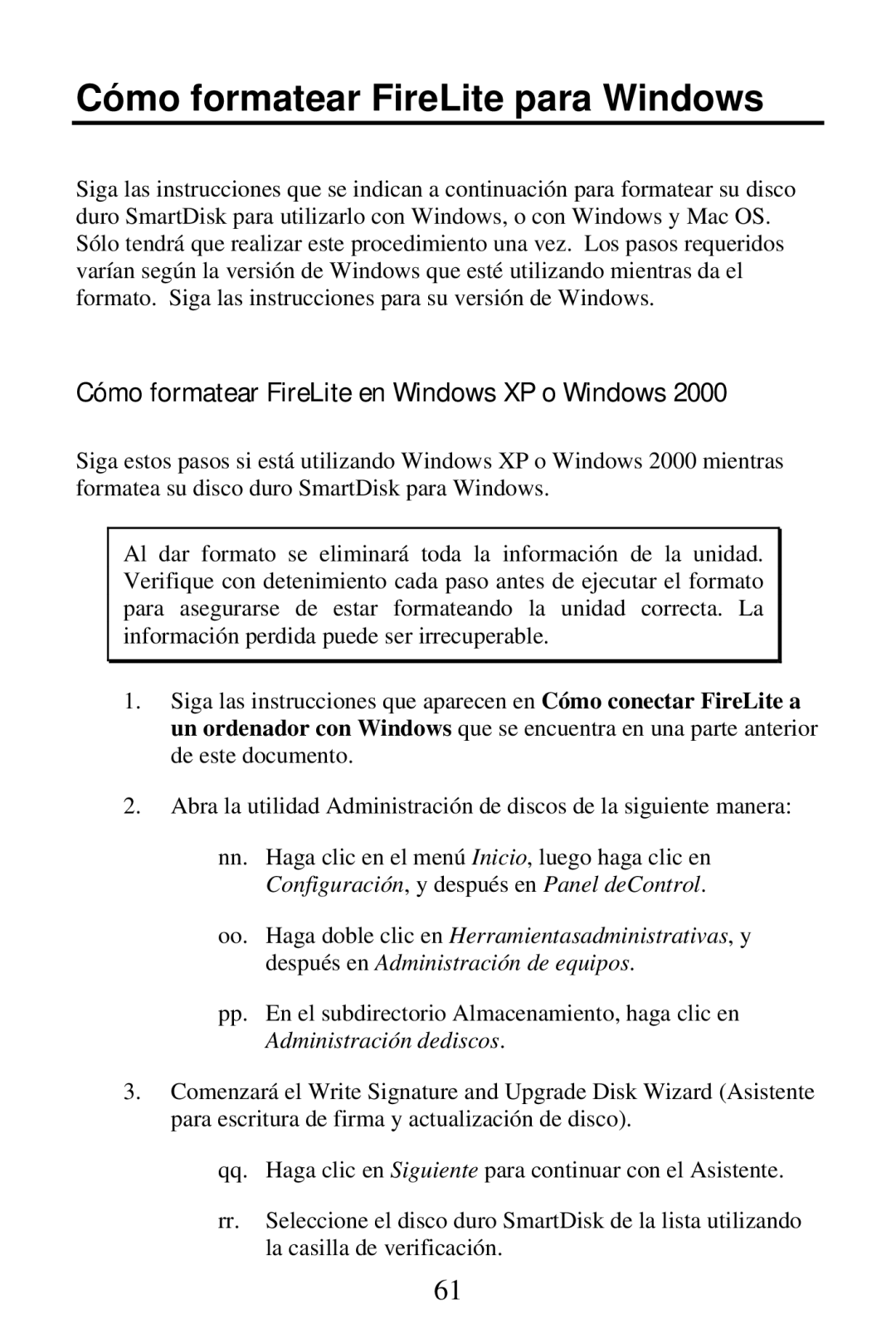 SmartDisk FireWire 800 manual Cómo formatear FireLite para Windows, Cómo formatear FireLite en Windows XP o Windows 