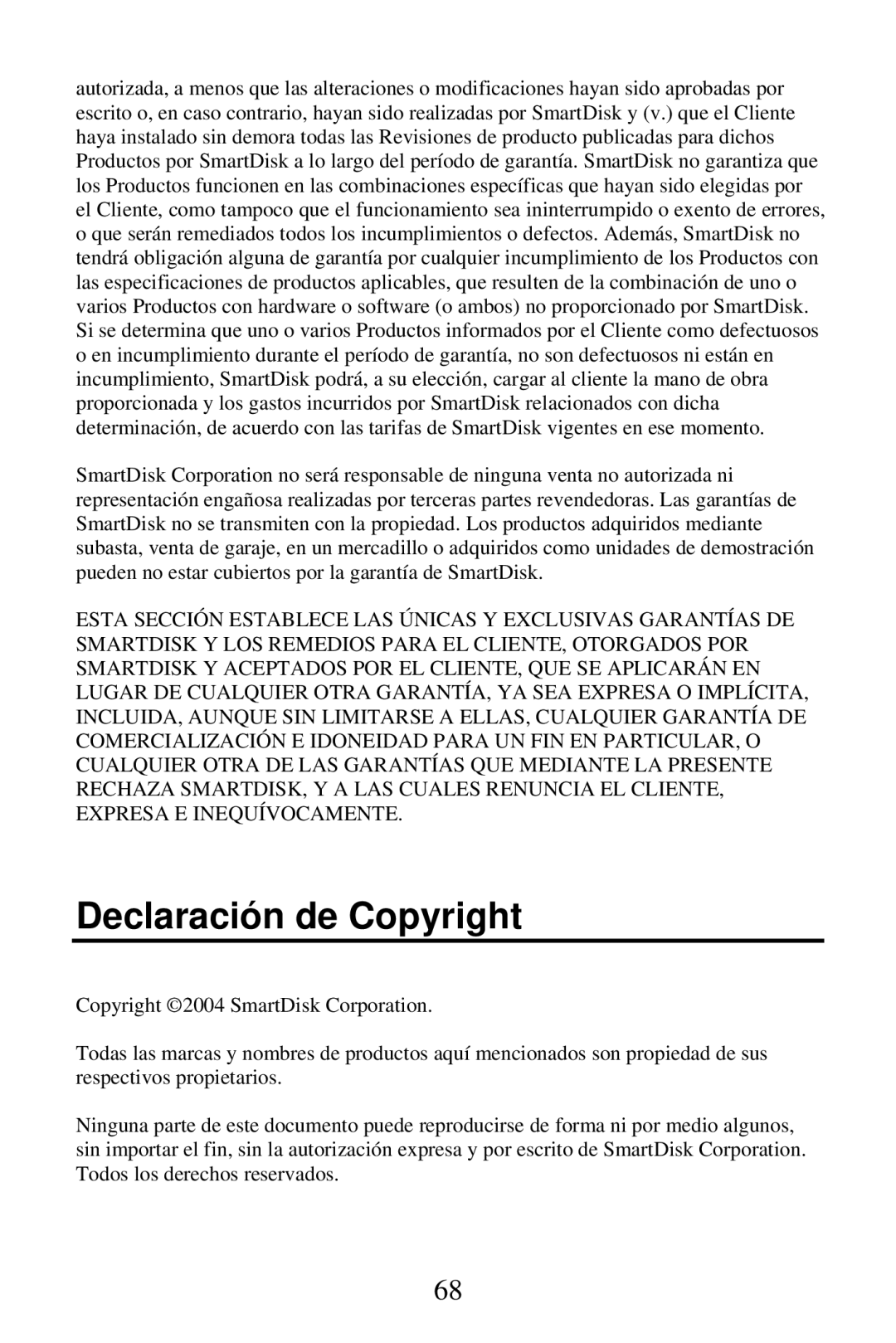 SmartDisk FireWire 800 manual Declaración de Copyright 