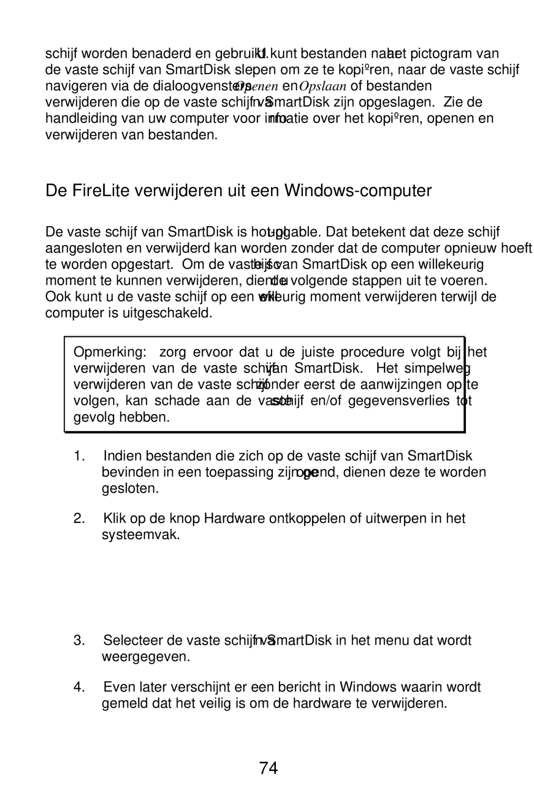 SmartDisk FireWire 800 manual De FireLite verwijderen uit een Windows-computer 