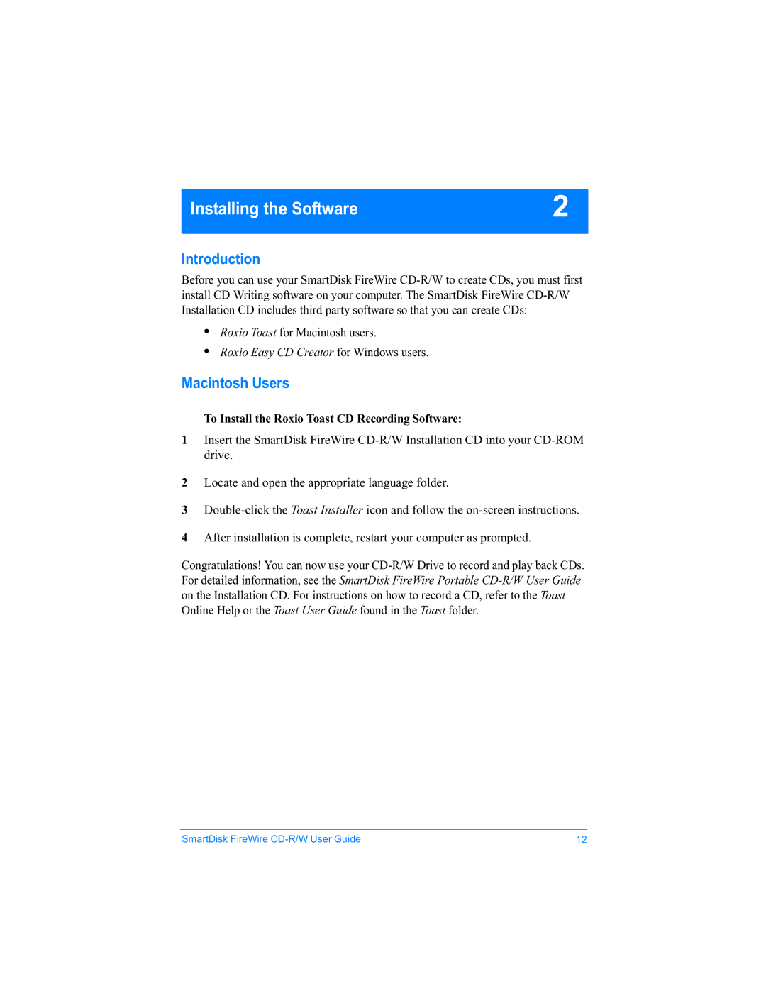 SmartDisk Firewire CD-R/W manual Installing the Software, Introduction, Macintosh Users 