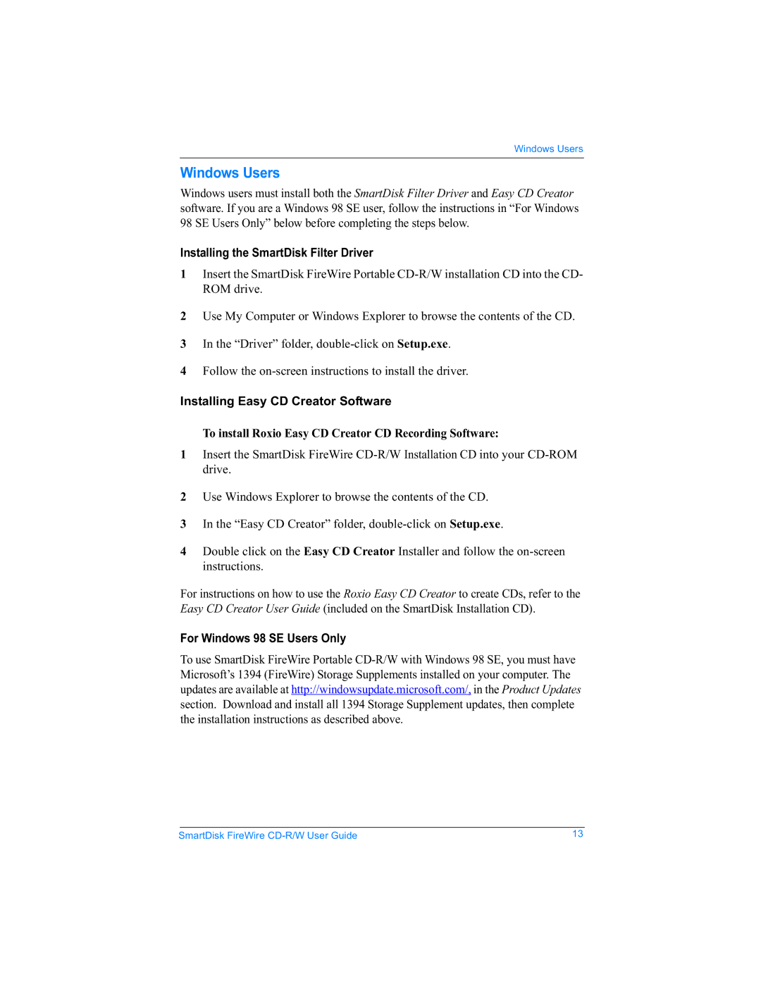 SmartDisk Firewire CD-R/W manual Windows Users, Installing the SmartDisk Filter Driver, Installing Easy CD Creator Software 