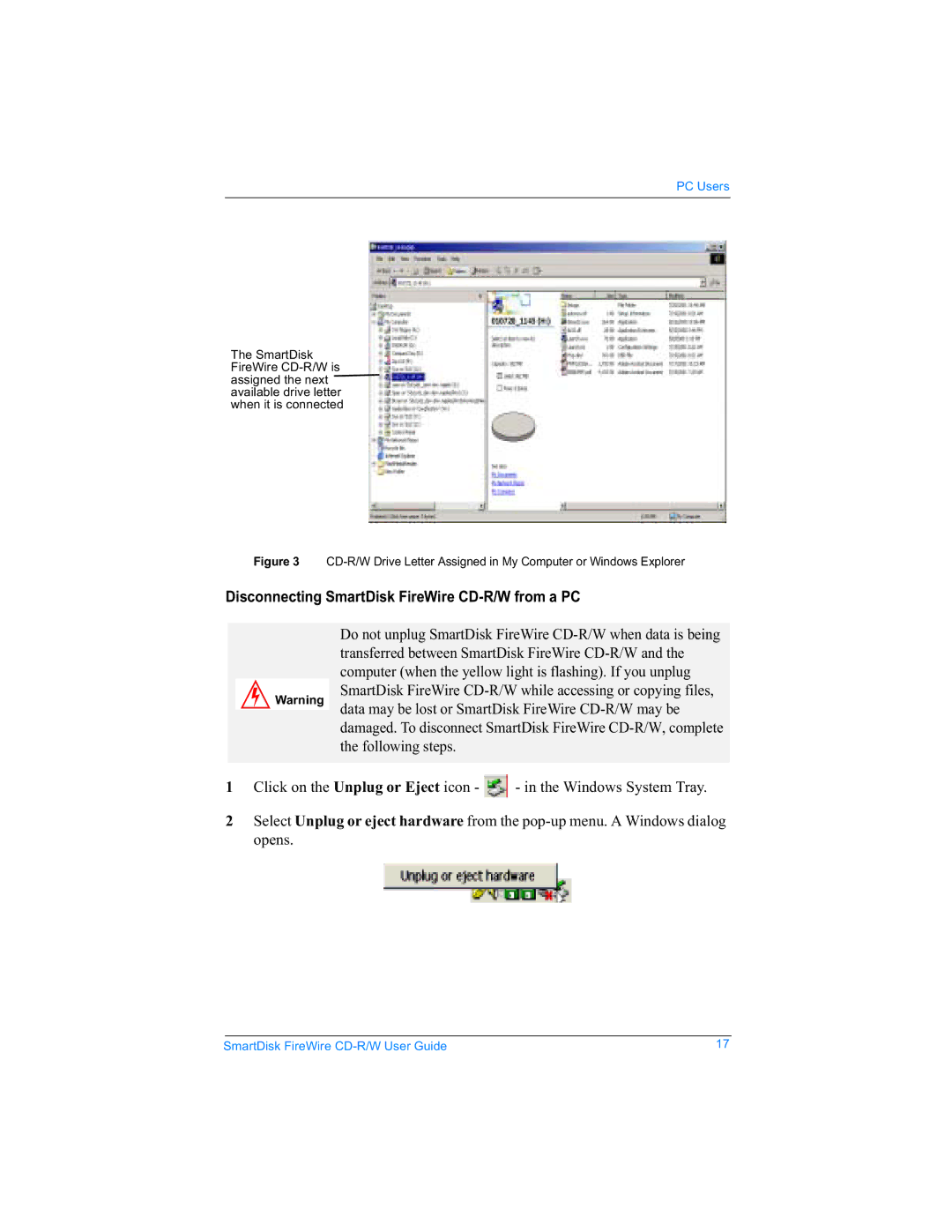 SmartDisk Firewire CD-R/W manual Disconnecting SmartDisk FireWire CD-R/W from a PC 