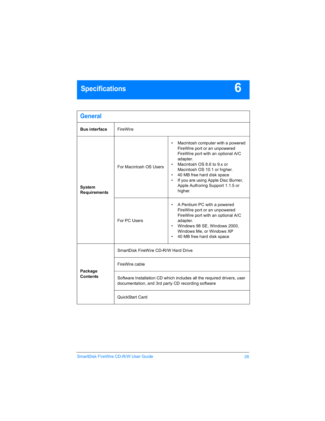 SmartDisk Firewire CD-R/W manual Specifications, General 