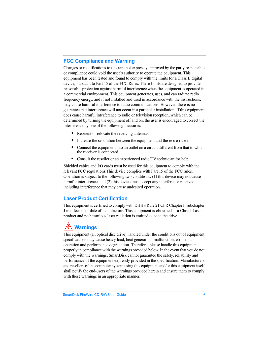 SmartDisk Firewire CD-R/W manual FCC Compliance and Warning, Laser Product Certification 