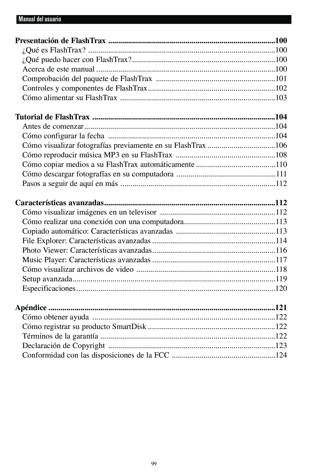 SmartDisk MP3 manual Presentación de FlashTrax, Tutorial de FlashTrax, Características avanzadas, Apéndice 