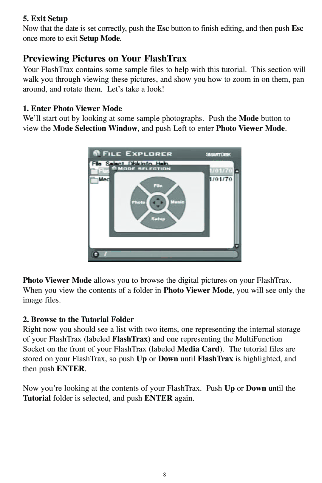 SmartDisk MP3 Previewing Pictures on Your FlashTrax, Exit Setup, Enter Photo Viewer Mode, Browse to the Tutorial Folder 