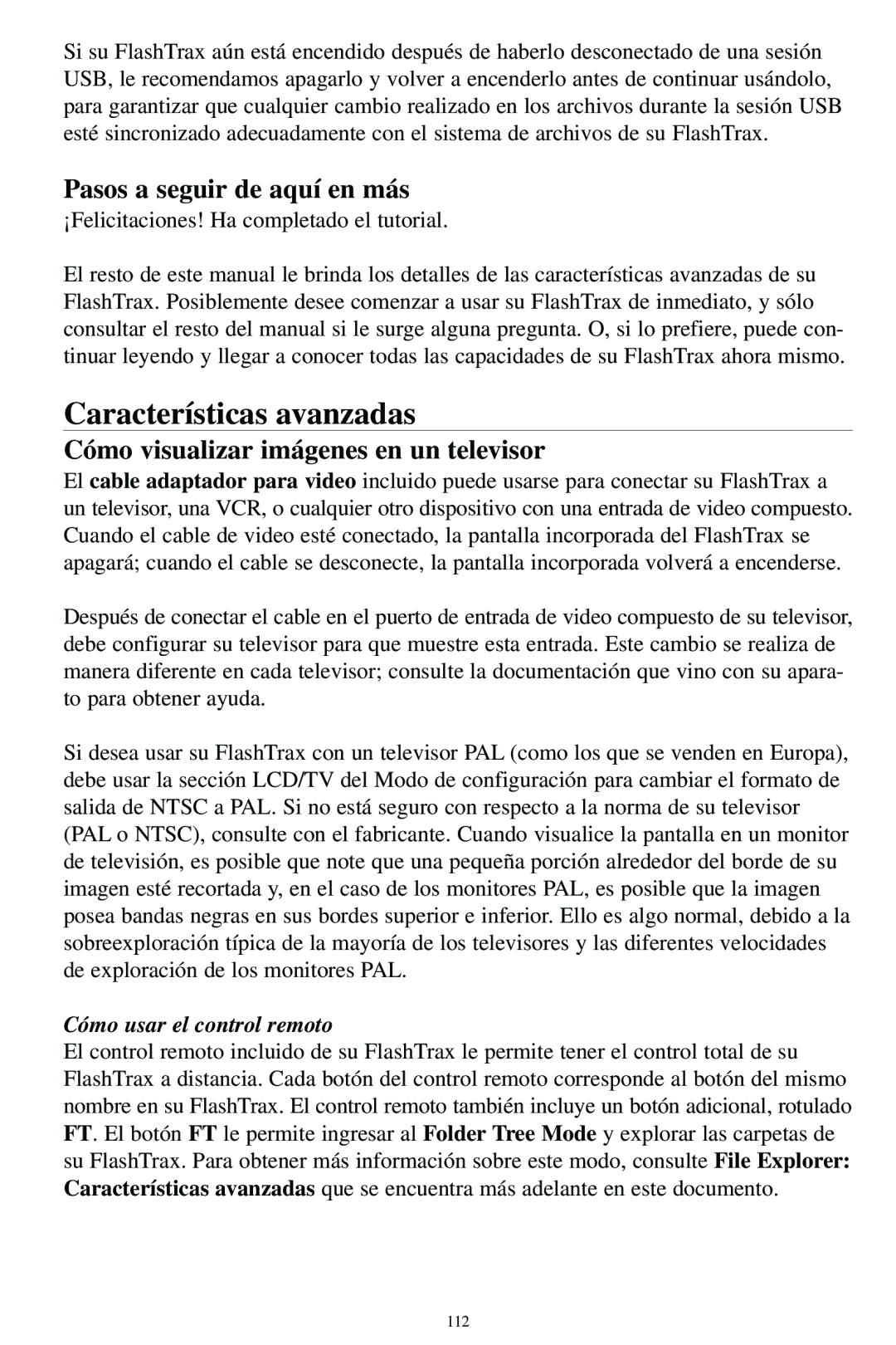 SmartDisk MP3 manual Características avanzadas, Pasos a seguir de aquí en más, Cómo visualizar imágenes en un televisor 