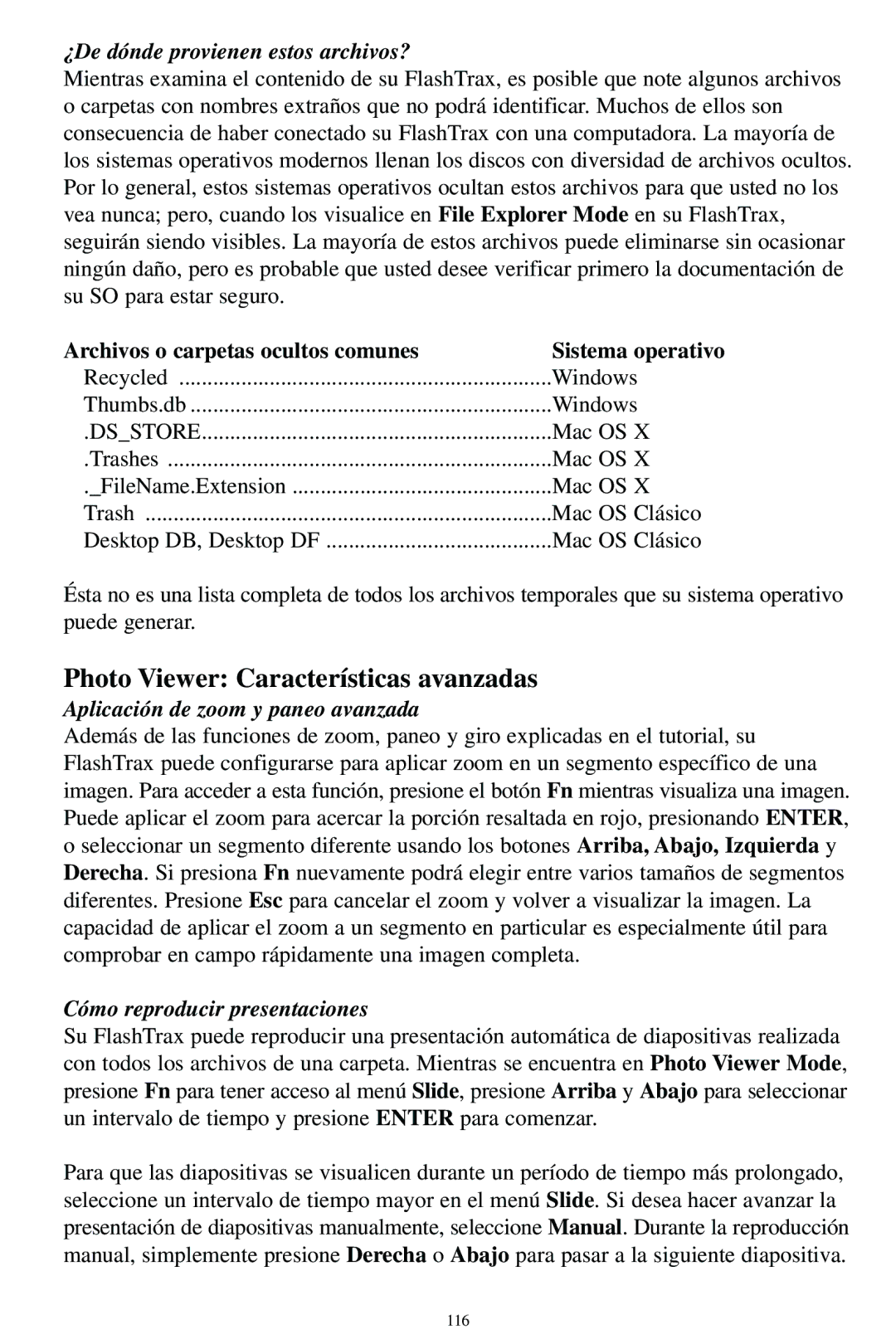 SmartDisk MP3 Photo Viewer Características avanzadas, ¿De dónde provienen estos archivos?, Cómo reproducir presentaciones 