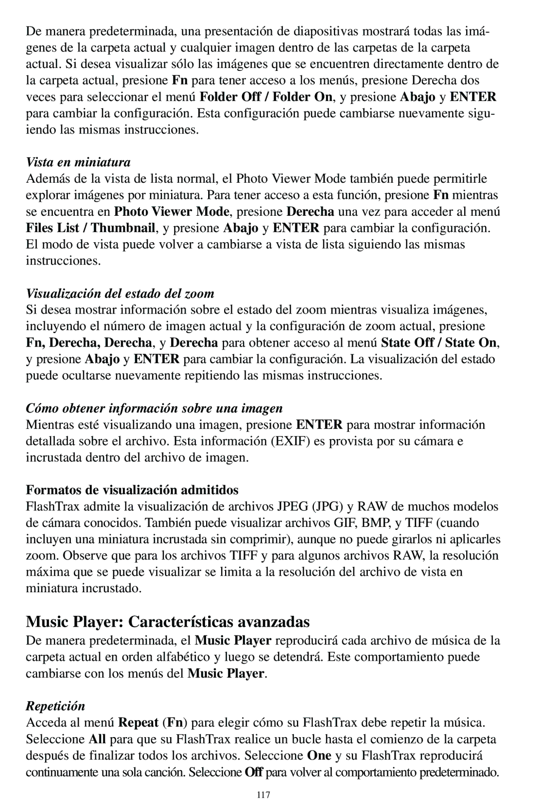 SmartDisk MP3 Music Player Características avanzadas, Vista en miniatura, Visualización del estado del zoom, Repetición 