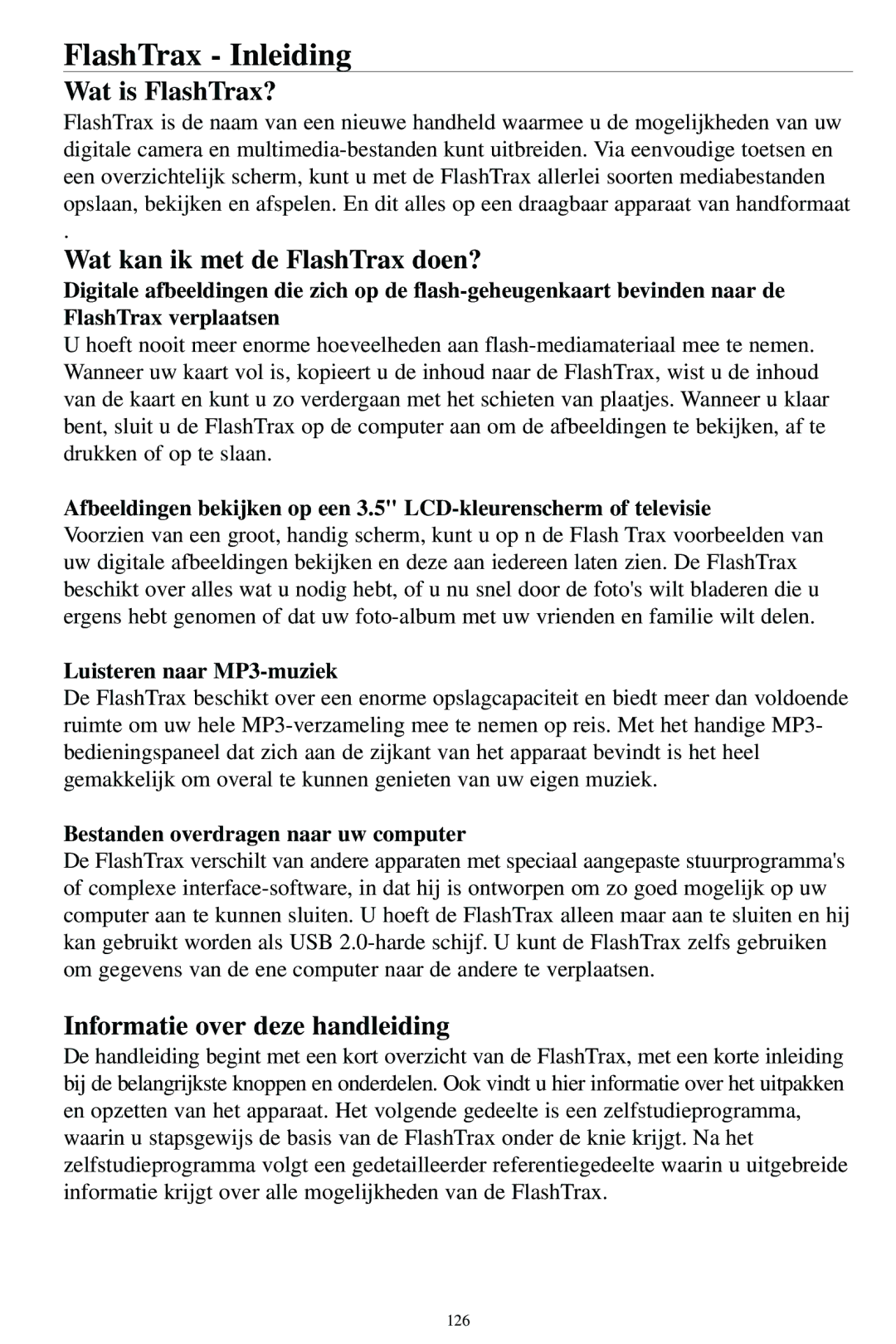 SmartDisk MP3 FlashTrax Inleiding, Wat is FlashTrax?, Wat kan ik met de FlashTrax doen?, Informatie over deze handleiding 