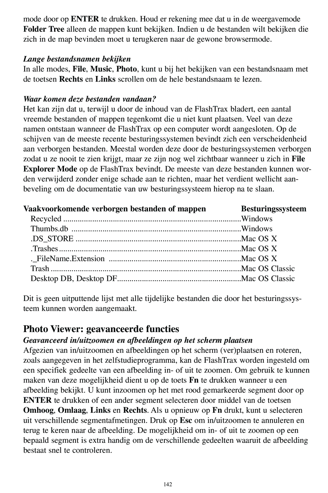 SmartDisk MP3 manual Photo Viewer geavanceerde functies, Lange bestandsnamen bekijken, Waar komen deze bestanden vandaan? 