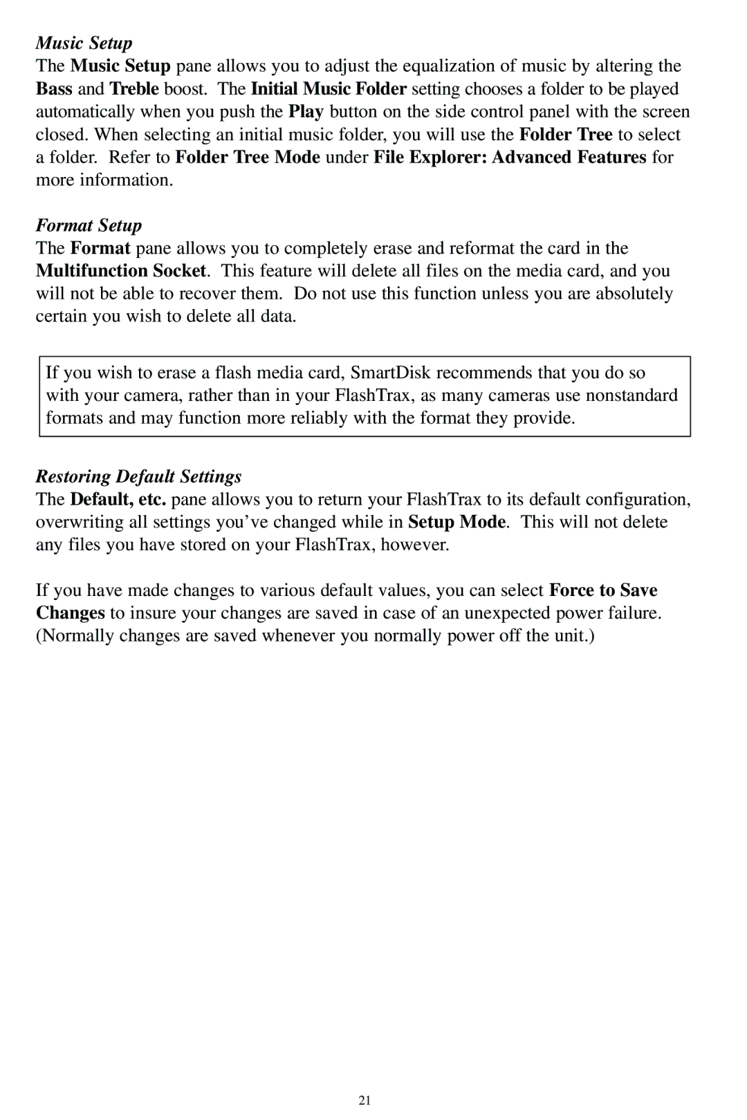 SmartDisk MP3 manual Music Setup, Format Setup, Restoring Default Settings 
