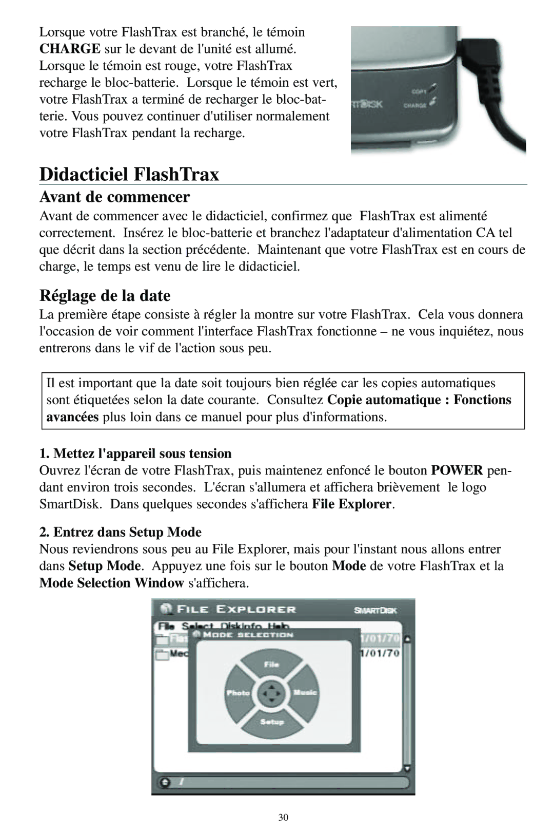 SmartDisk MP3 manual Didacticiel FlashTrax, Avant de commencer, Réglage de la date, Mettez lappareil sous tension 