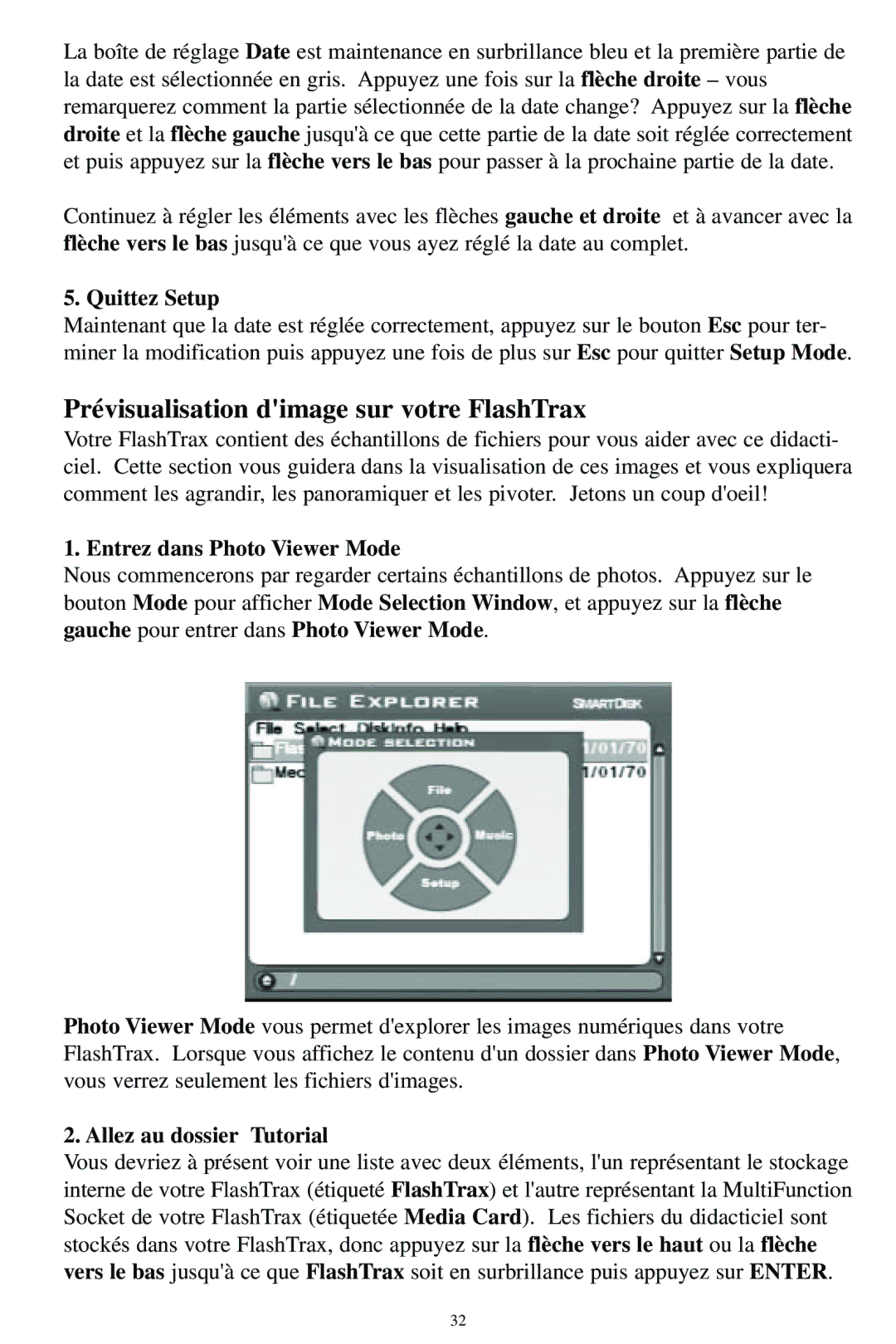 SmartDisk MP3 manual Prévisualisation dimage sur votre FlashTrax, Quittez Setup, Entrez dans Photo Viewer Mode 